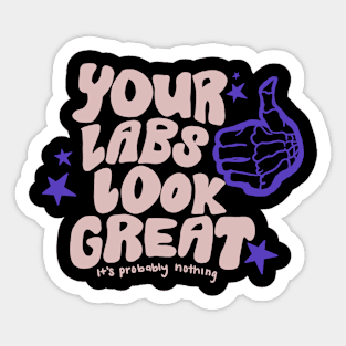 Labs are Fine Sticker